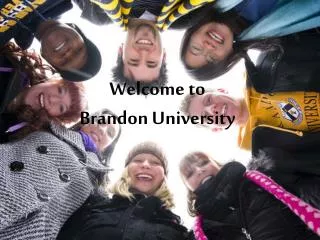 Welcome to Brandon University