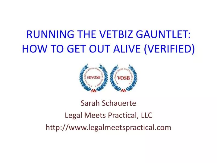 running the vetbiz gauntlet how to get out alive verified