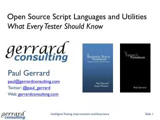 Open Source Script Languages and Utilities What Every Tester Should Know
