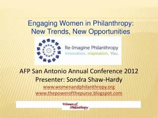 Engaging Women in Philanthropy: New Trends, New Opportunities
