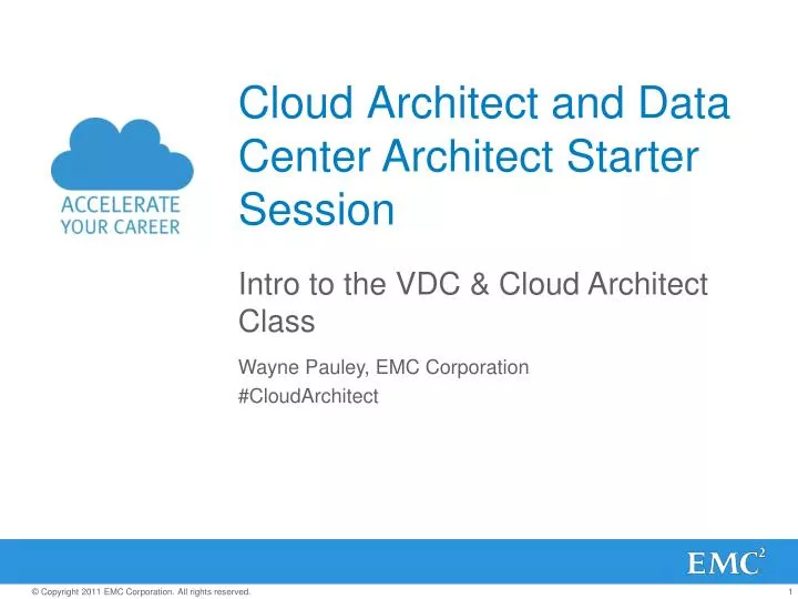 cloud architect and data center architect starter session