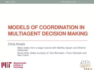 Models of Coordination in Multiagent Decision Making