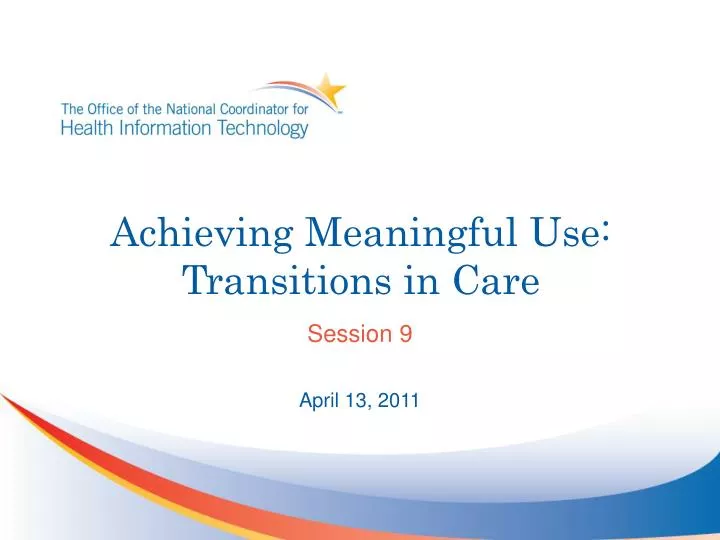 achieving meaningful use transitions in care