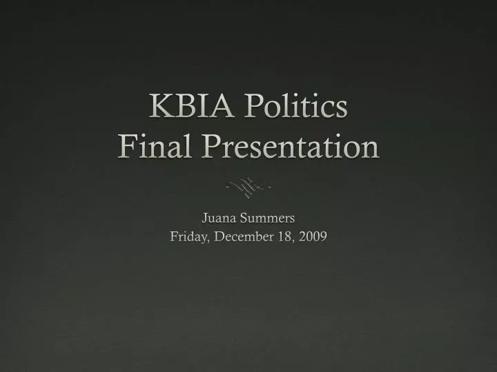kbia politics final presentation