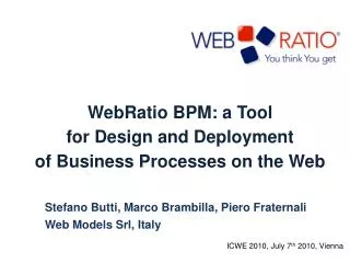 WebRatio BPM: a Tool for Design and Deployment of Business Processes on the Web