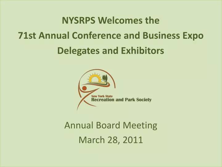 nysrps welcomes the 71st annual conference and business expo delegates and exhibitors