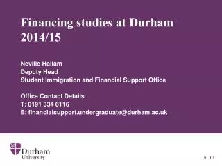 Financing studies at Durham 2014/15
