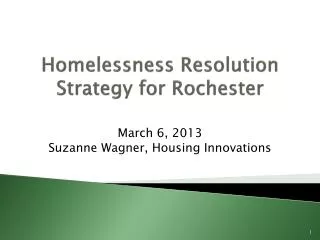 Homelessness Resolution Strategy for Rochester