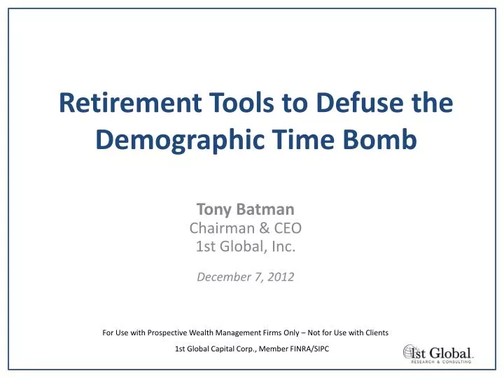 retirement tools to defuse the demographic time bomb