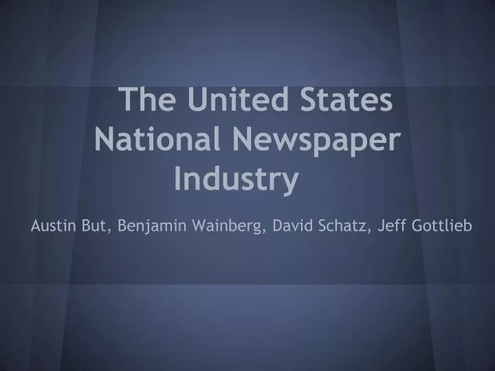 the united states national newspaper industry