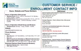 Customer Service / Enrollment Contact Info