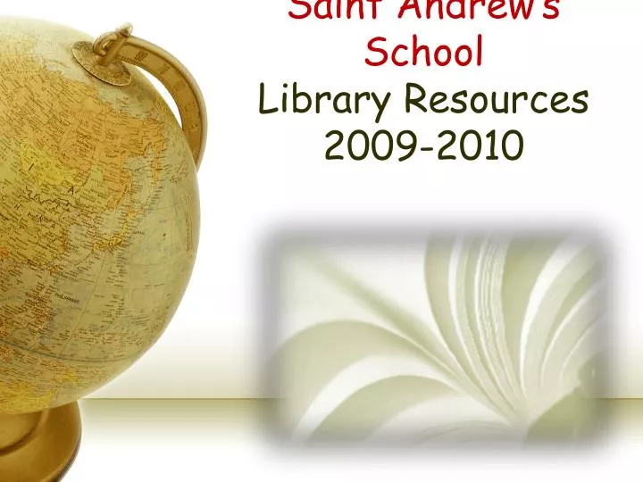 saint andrew s school library resources 2009 2010