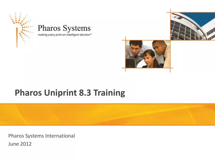 pharos uniprint 8 3 training