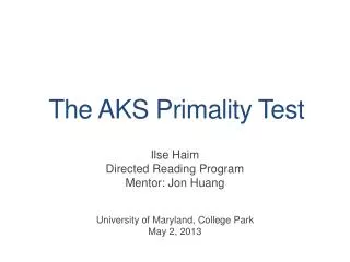 The AKS Primality Test