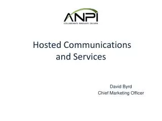 Hosted Communications and Services