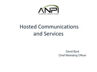 hosted communications and services