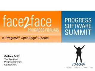 A Progress ® OpenEdge ® Update