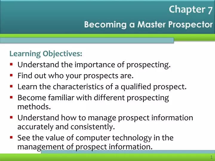 becoming a master prospector