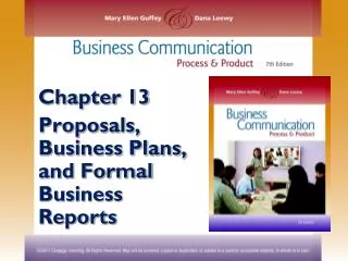 Chapter 13 Proposals, Business Plans, and Formal Business Reports