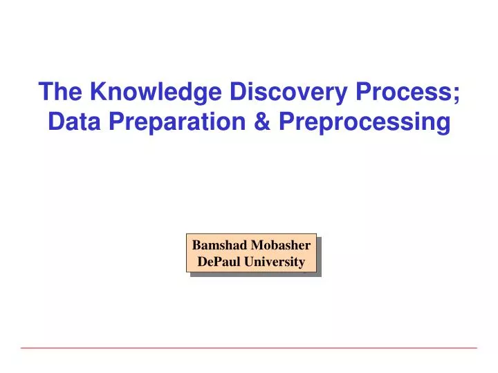 the knowledge discovery process data preparation preprocessing