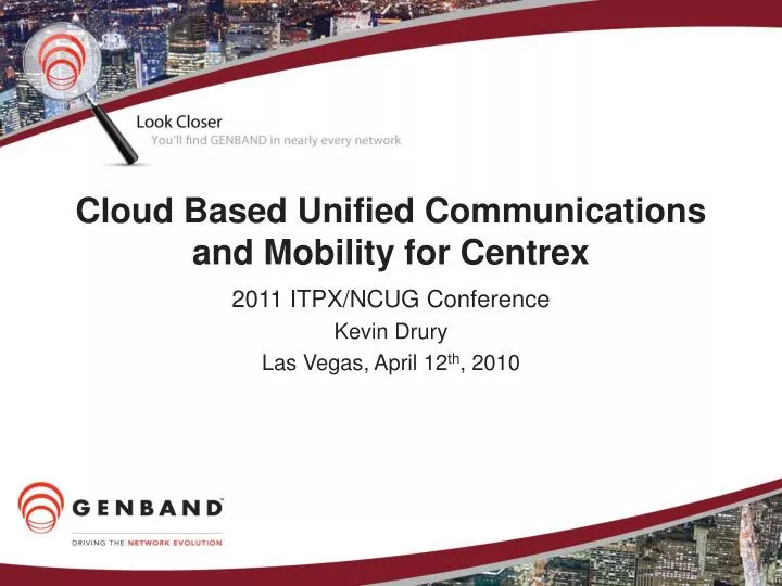 cloud based unified communications and mobility for centrex