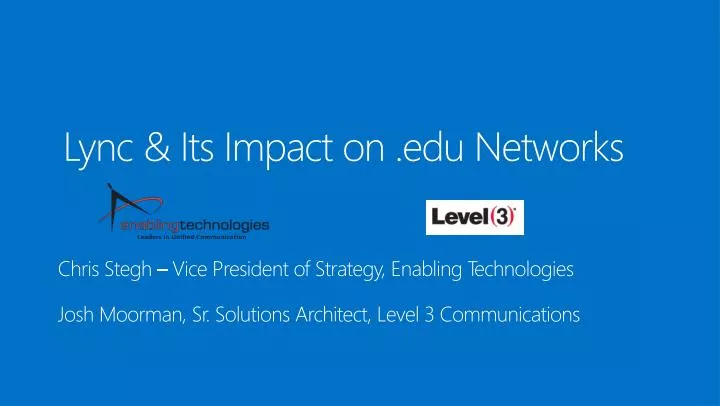 lync its impact on edu networks