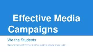 Effective Media Campaigns