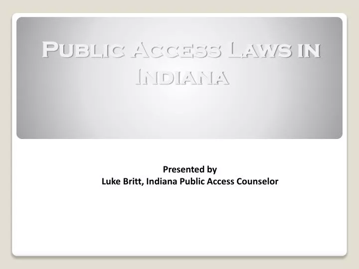public access laws in indiana