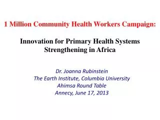 1 Million Community Health Workers Campaign: Innovation for Primary Health Systems Strengthening in Africa