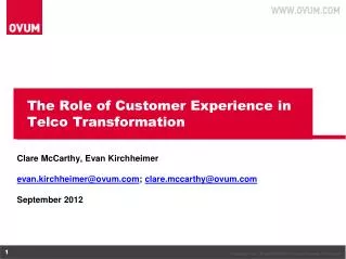 The Role of Customer Experience in Telco Transformation