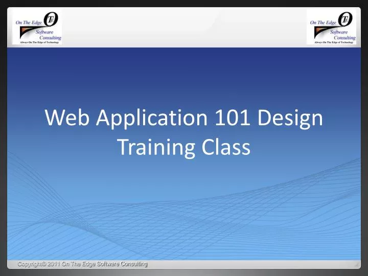 web application 101 design training class