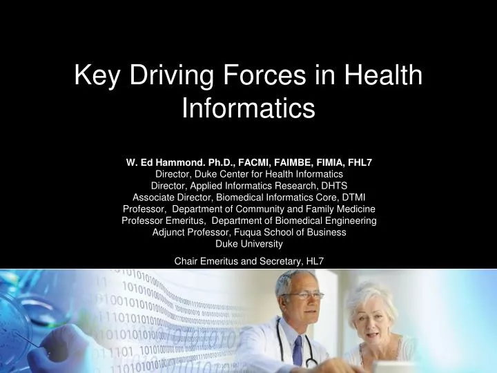 key driving forces in health informatics