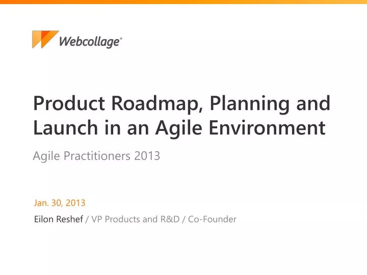 product roadmap planning and launch in an agile environment
