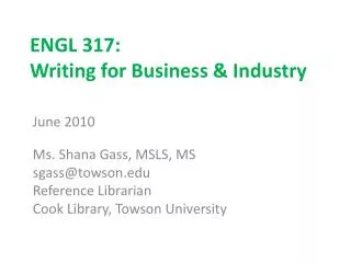 ENGL 317: Writing for Business &amp; Industry