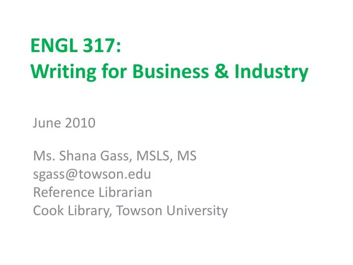 engl 317 writing for business industry