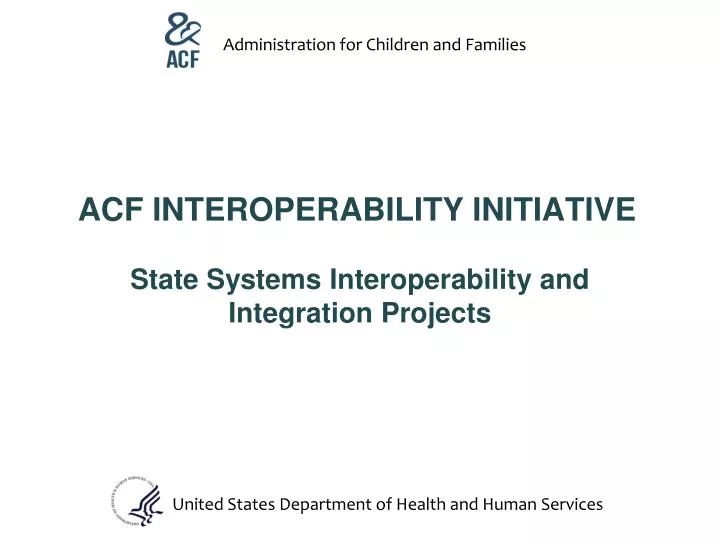 acf interoperability initiative