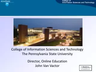 College of Information Sciences and Technology The Pennsylvania State University