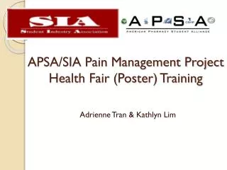 APSA/SIA Pain Management Project Health Fair (Poster) Training