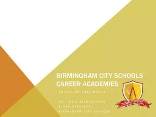 Birmingham City Schools Career Academies