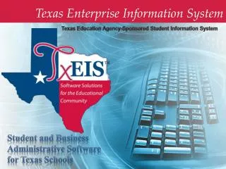 Texas Enterprise Information System
