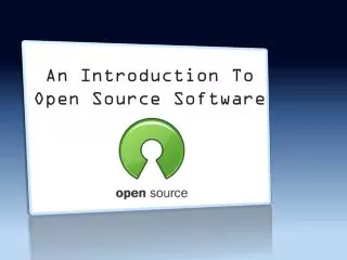 An Introduction To Open Source Software