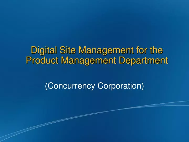 digital site management for the product management department
