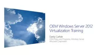 OEM Windows Server 2012 Virtualization Training