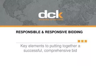 Key elements to putting together a successful, comprehensive bid