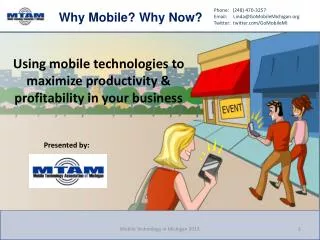 Using mobile technologies to maximize productivity &amp; profitability in your business