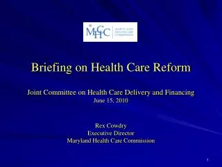 Briefing on Health Care Reform