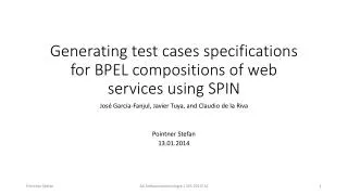 Generating test cases specifications for BPEL compositions of web services using SPIN