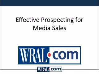 Effective Prospecting for Media Sales