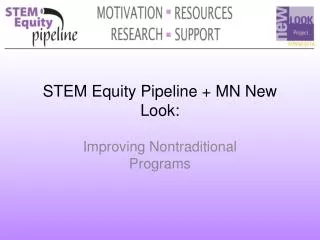 STEM Equity Pipeline + MN New Look: