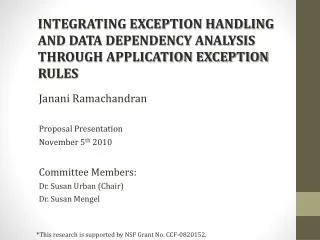 INTEGRATING EXCEPTION HANDLING AND DATA DEPENDENCY ANALYSIS THROUGH APPLICATION EXCEPTION RULES
